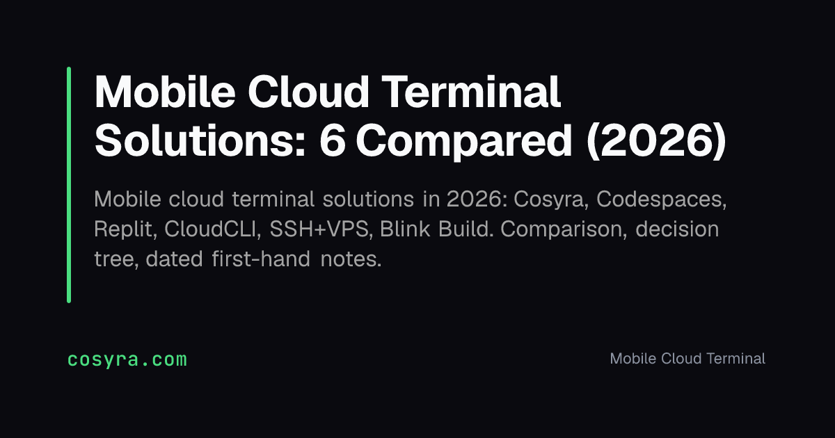 Mobile Cloud Terminal Solutions: 6 Compared (2026)